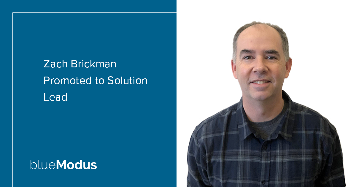 Zach Brickman Promoted to Solution Lead 