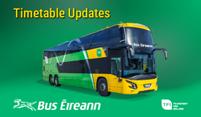 Bus Éireann - Timetable Updates (in association with Transport for Ireland)