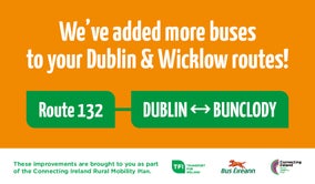 Graphic is text showing that we've added more buses to your Dublin and Wicklow Routes! Route 132, Dubin to Bunclody. As part of Connecting Ireland