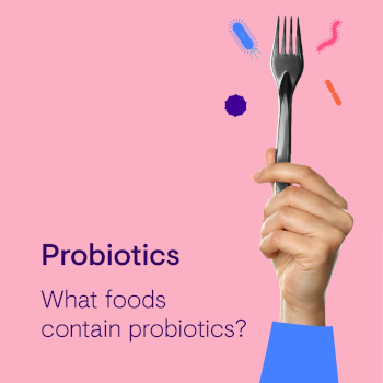 "Probiotics What foods contain probiotics?" header and hand holding a fork on the right side