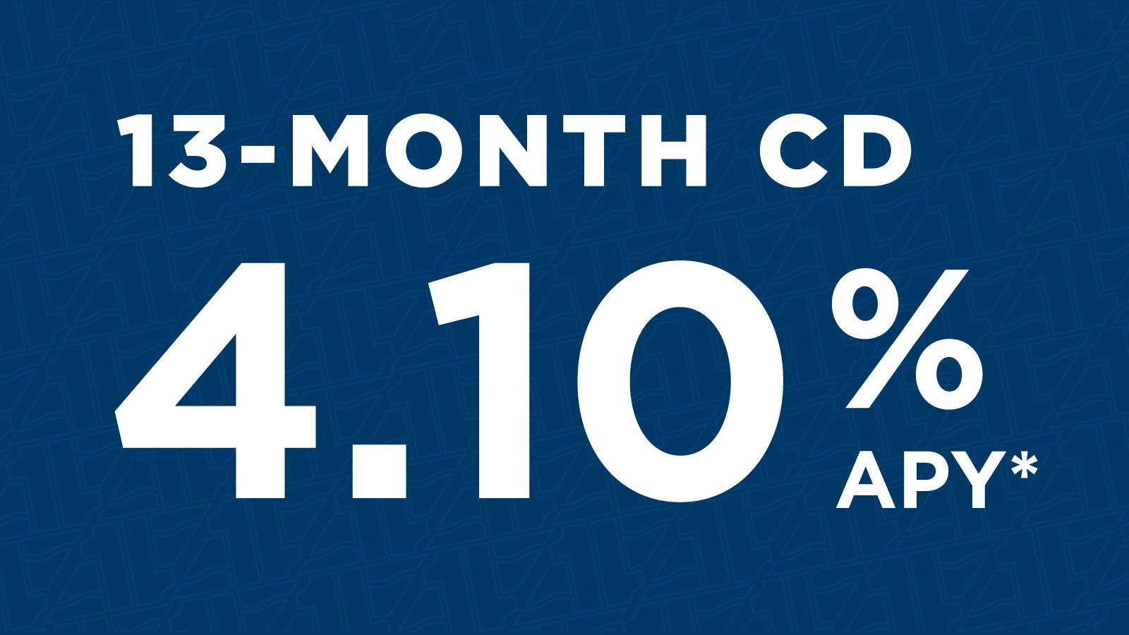 13-Month CD (Certificate of Deposit) 4.10% APY