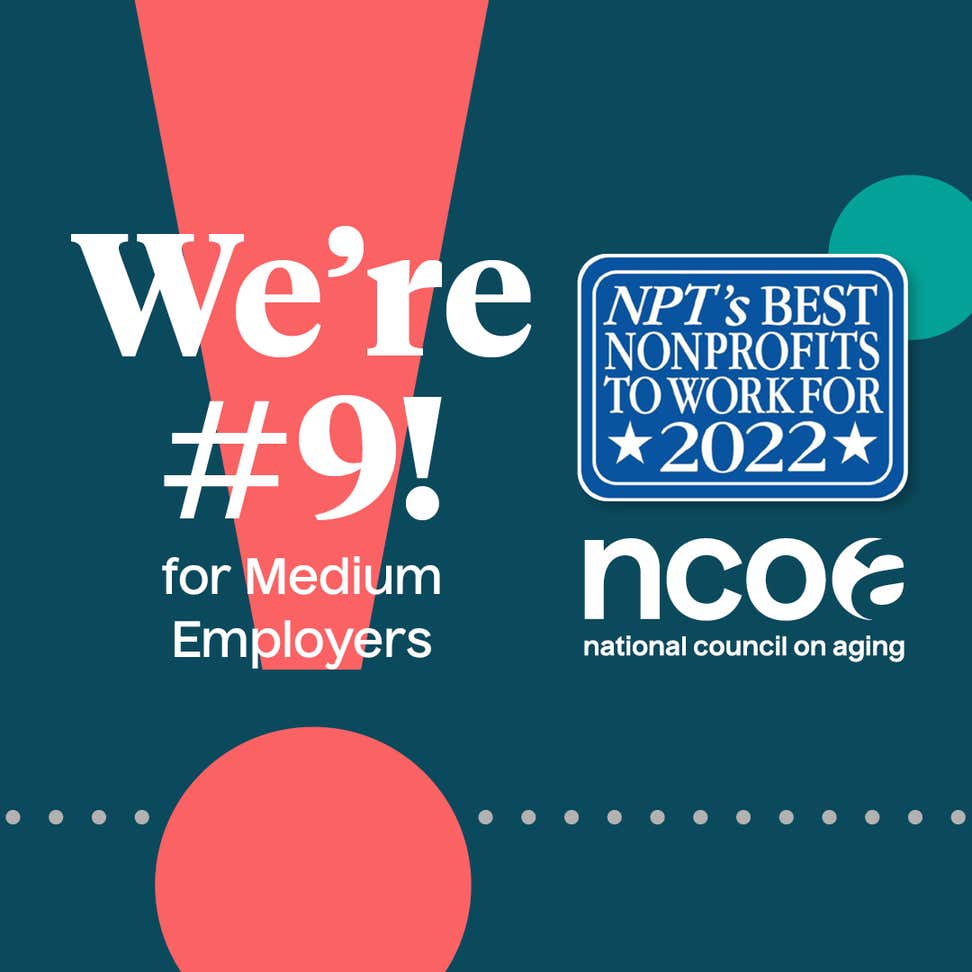 NCOA ranked 9th in the medium-size employer category—the most competitive—representing nearly half of the entire list of 50 organizations nationwide.