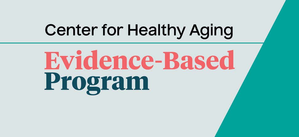 An "Evidence-Based Program" banner from NCOA's Center of Healthy Aging.